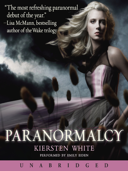Title details for Paranormalcy by Kiersten White - Available